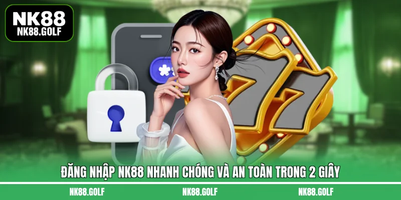 Đăng Nhập NK88