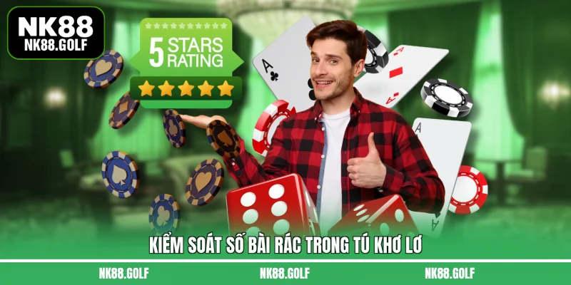 Kiểm soát số bài rác trong tú khơ lơ