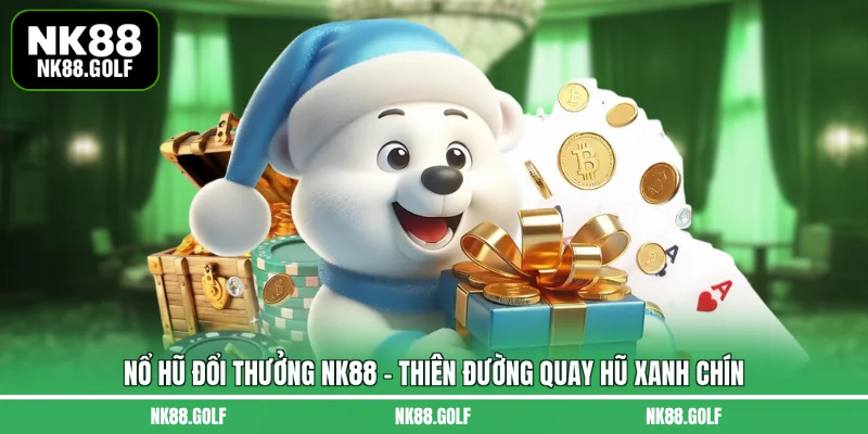 nổ hũ đổi thưởng