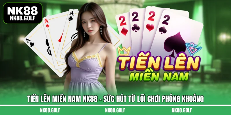 tiến lên miền nam